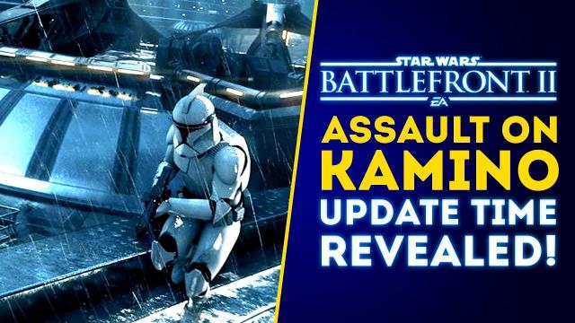 What Time Can You Download Kamino Capital Supremacy Update? - Star Wars Battlefront 2 Update