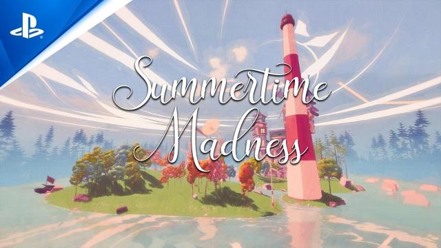 Summertime Madness - Extended Release Trailer | PS5, PS4