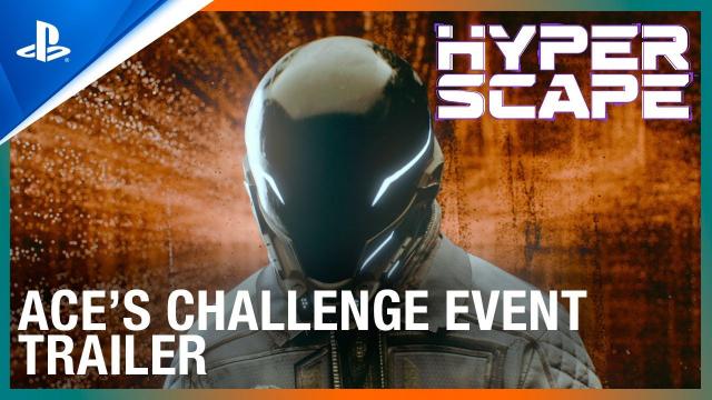 Hyper Scape - Ace’s Challenge Event Trailer | PS4