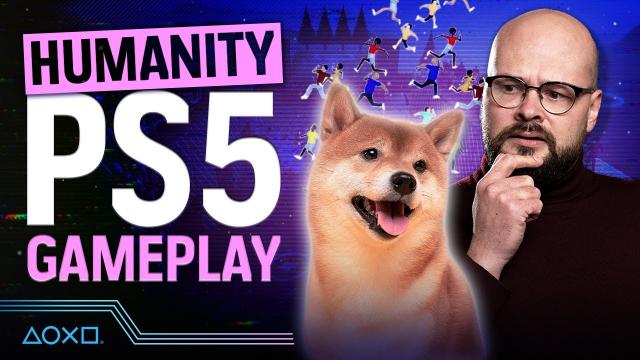 Humanity PS5 Gameplay - The Most Bonkers Game on PlayStation Plus?