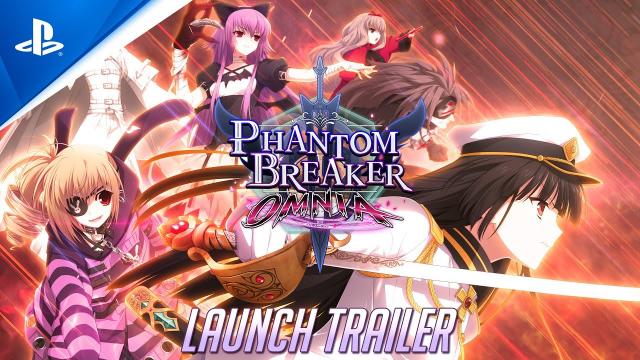 Phantom Breaker: Omnia - Launch Trailer | PS4