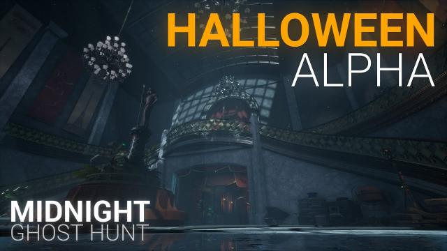 Midnight Ghost Hunt - HALLOWEEN Alpha Announcement