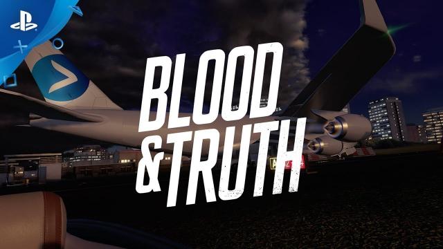 Blood & Truth – Behind the Scenes: Story | PS VR