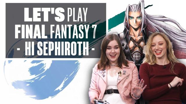 Let's Play Final Fantasy 7 Episode 4: SEPHIROTH CALM DOWN