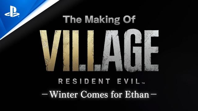 Resident Evil Village: Developer Insights – Welcome to the Village | PS5