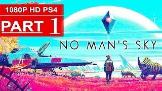 NO MAN'S SKY Gameplay Walkthrough Part 1 [1080p HD PS4] - No Commentary