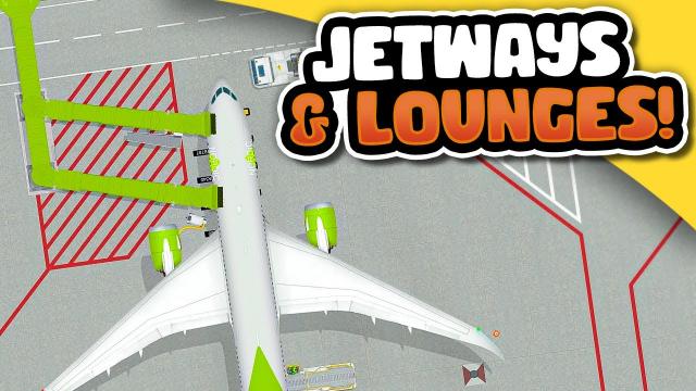 Finally Using JETWAYS for Airline Stands & Lounges! — Airport CEO (#13)