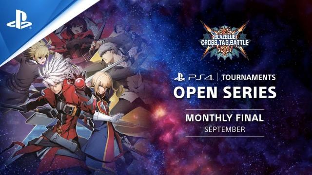 BlazBlue Cross Tag Battle Monthly Finals NA - PS4 Tournaments Open Series