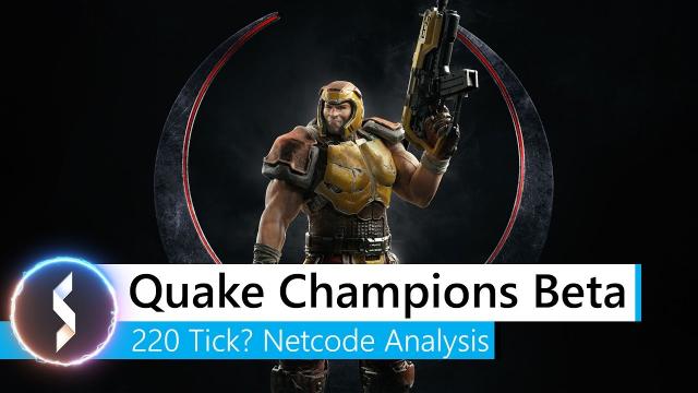 Quake Champions Beta Netcode Analysis