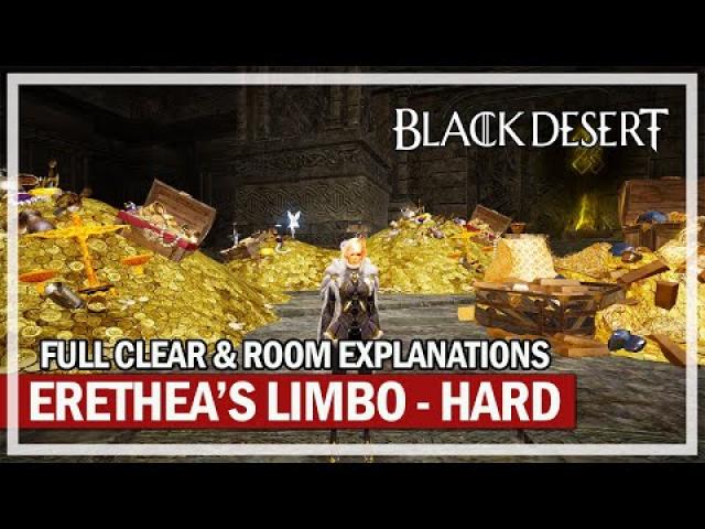 Erethea's Limbo (Hard Difficulty) Guide & Room Explanations | Black Desert