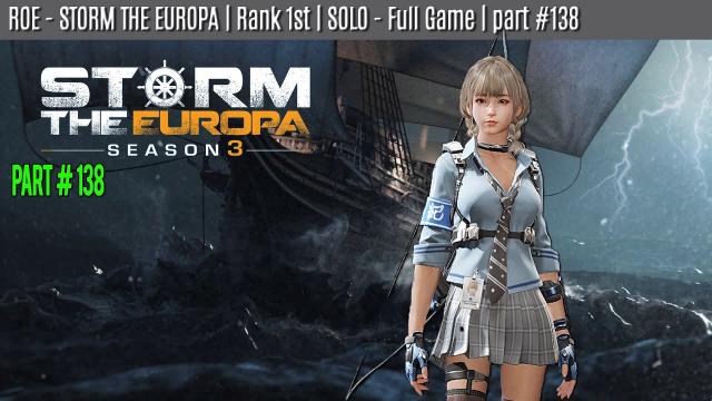 ROE - SOLO - WIN | STORM THE EUROPA | part #138