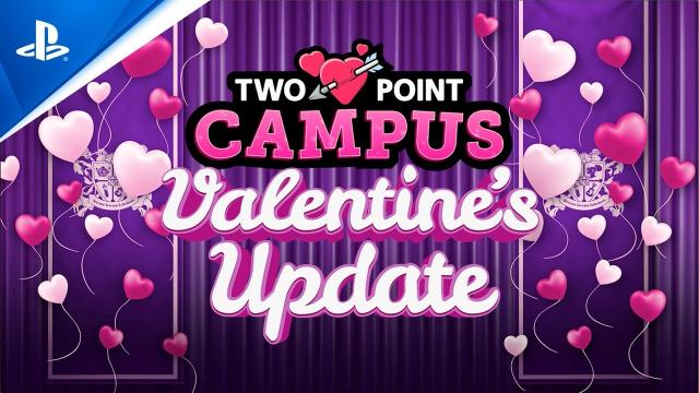 Two Point Campus - Valentine's Day Update Launch Trailer | PS5 & PS4 Games