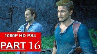 Uncharted 4 Gameplay Walkthrough Part 16 [1080p HD PS4] - No Commentary (Uncharted 4 A Thief's End)