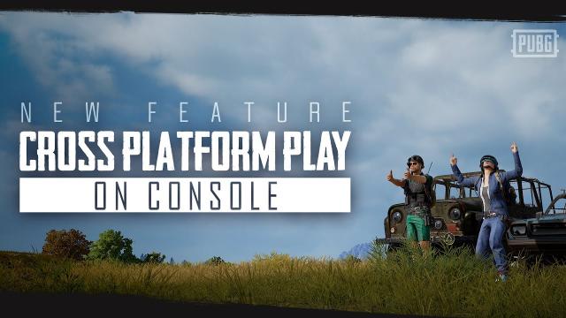 PUBG - Console - Cross Platform Play
