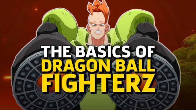Understanding the Basics of Dragon Ball FighterZ
