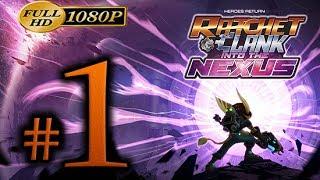 Ratchet And Clank Into the Nexus Walkthrough Part 1 - First 60 Minutes! [1080p HD] - No Commentary
