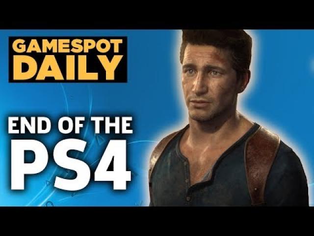 PS4 Is Nearing The End Of Its Lifecycle - GameSpot Daily
