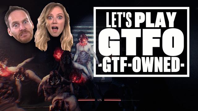 Lets Play GTFO Gameplay - IAN AND AOIFE GET GTF-OWNED