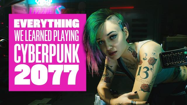 Everything We Learned Playing Cyberpunk 2077 - New Cyberpunk 2077 Gameplay 4K