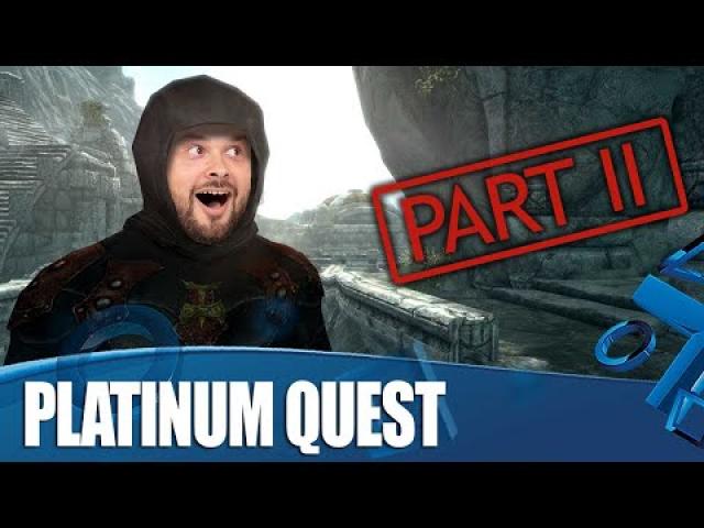 Skyrim - The Quest For Platinum: Part 2
