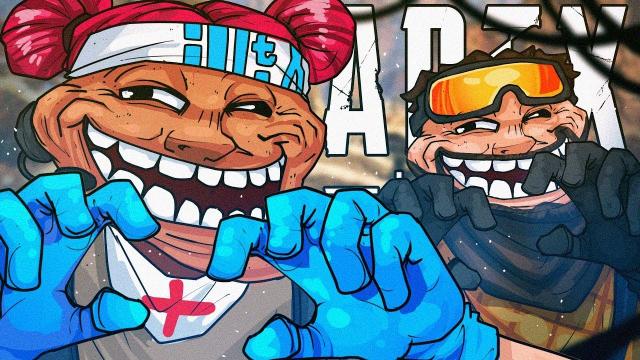 TROLLS IN APEX LEGENDS