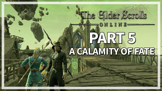 A Calamity of Fate - Necrom Walkthrough Part 5 | The Elder Scrolls Online