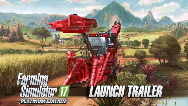 Farming Simulator 17 Platinum Edition - Launch Trailer