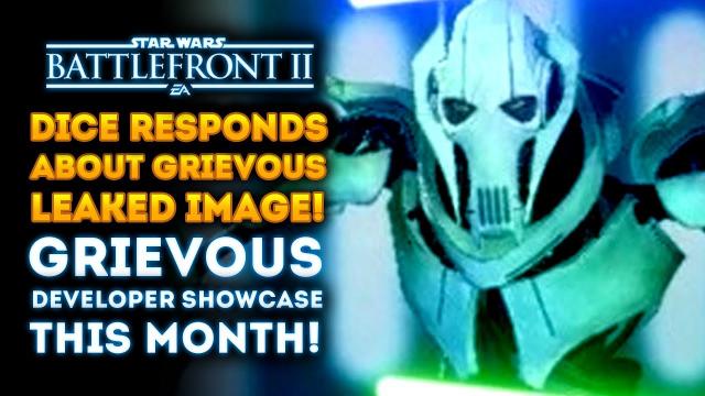 DICE Responds on General Grievous Leaked Image! Developer Showcase Soon! - Star Wars Battlefront 2