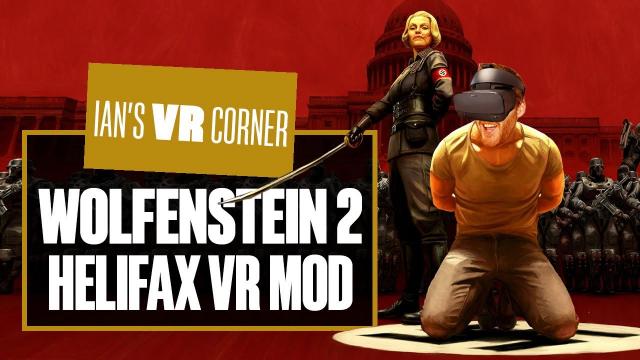 This New Wolfenstein 2: The New Colossus VR Mod Gameplay Is A Bit Of All Reich! - Ian's VR Corner