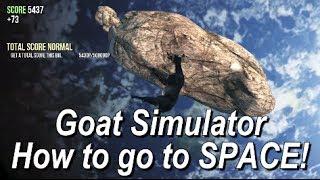 Goat Simulator - How to go to Space - Rymdskepp i Rymden Achievement