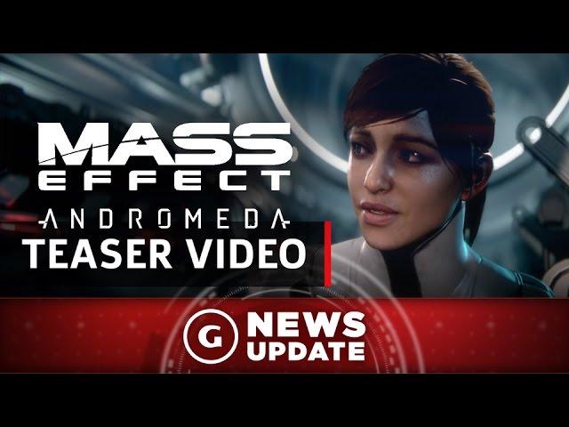 New Mass Effect: Andromeda Trailer Coming Tomorrow, Watch a Teaser Now - GS News Update
