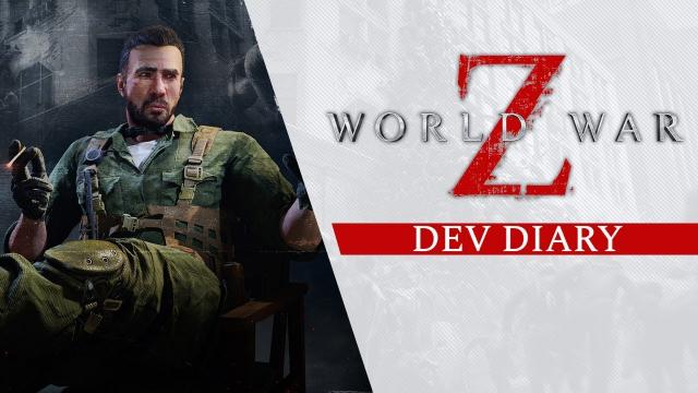 World War Z - Dev Diary