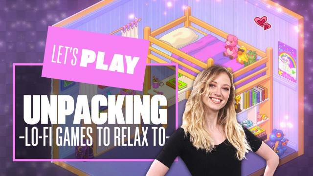 Let's Play Unpacking - Lo-fi Games to Relax to