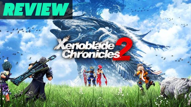 Xenoblade Chronicles 2 Review