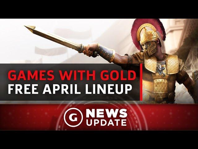 Free Xbox One/360 Games With Gold For April - GS News Update