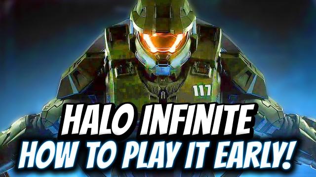 How to Play Halo Infinite Early! All the Details!
