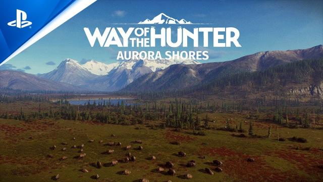 Way of the Hunter - Aurora Shores DLC Release Date Trailer | PS5 Games