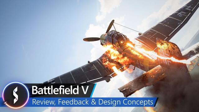 Battlefield V Review, Feedback & Concept Designs