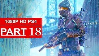 The Division Gameplay Walkthrough Part 18 [1080p HD PS4] - No Commentary (FULL GAME)