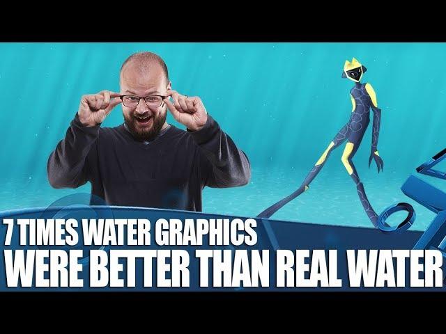 7 Times Videogame Water Graphics Were Even Better Than The Real Thing