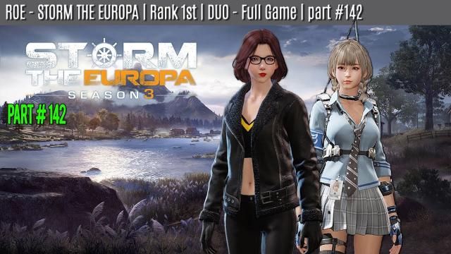 ROE - DUO - WIN | STORM THE EUROPA | part #142