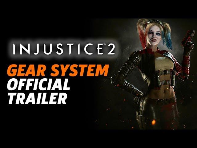 Injustice 2 - Official Gear System Trailer