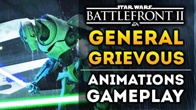 Official General Grievous Animations in Star Wars Battlefront 2! New Lightsaber Combat Gameplay!