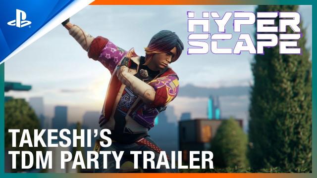 Hyper Scape - Takeshi’s TDM Party In-Game Event Trailer | PS4