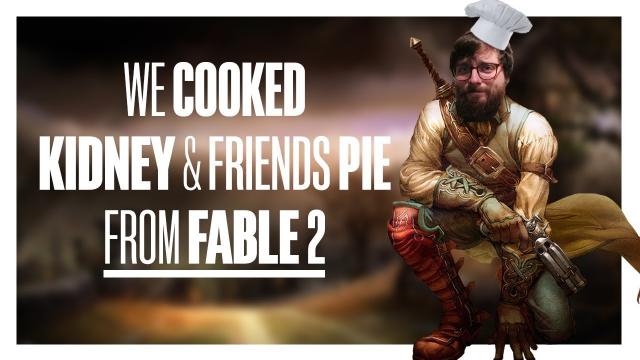 We cooked Kidney & Friends Pie from Fable 2