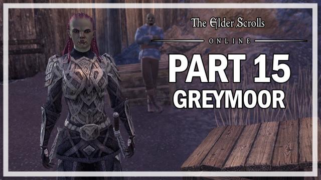 The Elder Scrolls Online - Greymoor Walkthrough Part 15 - Mor Khazgur