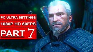 The Witcher 3 Blood And Wine Gameplay Walkthrough Part 7 [1080p HD 60FPS PC ULTRA] - No Commentary