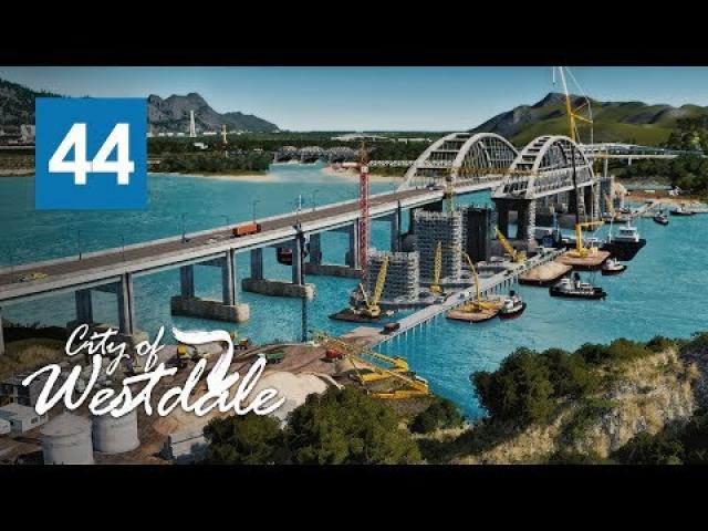 Cities Skylines: Crimean Parallel Railroad-Road Bridge - Westdale [EP44]