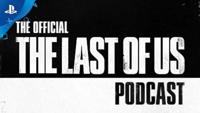 The Official The Last of Us Podcast - Series Trailer