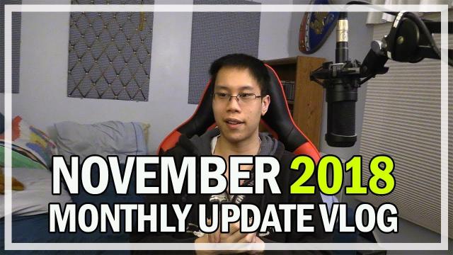 NOVEMBER 2018 Monthly Game Updates & Events Vlog | Jonlaw98